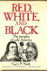 Red white and black: the peoples of early America