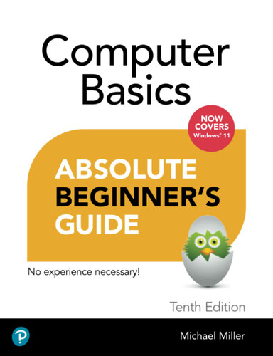 Absolute Beginner's Guide Computer Basics Windows 11 Edition