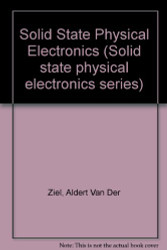 Solid state physical electronics