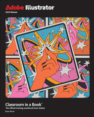 Adobe Illustrator Classroom in a Book 2024 Release