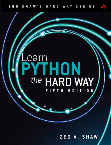 Learn Python the Hard Way (Zed Shaw's Hard Way Series)