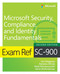Exam Ref SC-900 Microsoft Security Compliance and Identity Fundamentals