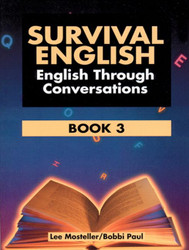Survival English: English Through Conversations Book 3
