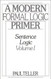 A Modern Formal Logic Primer: Sentence Logic Volume I