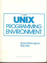 Unix Programming Environment (Prentice-Hall Software Series)