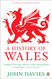 A History of Wales