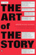 The Art of the Story: An International Anthology of Contemporary