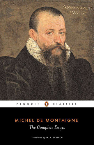 Michel de Montaigne - The Complete Essays