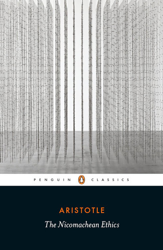 The Nicomachean Ethics