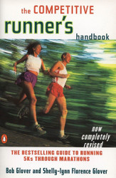 The Competitive Runner's Handbook: The Bestselling Guide to Running