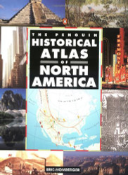 Historical Atlas of North America The Penguin (Hist Atlas)