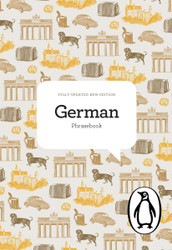 The Penguin German Phrasebook: (The Penguin Phrasebook Library)