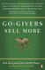 Go-Givers Sell More