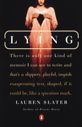 Lying: A Metaphorical Memoir