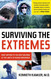 Surviving the Extremes: What Happens to the Body and Mind at the