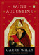 Saint Augustine: A Life (Penguin Lives Biographies)