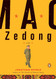 Mao Zedong: A Life