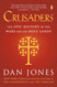 Crusaders: The Epic History of the Wars for the Holy Lands