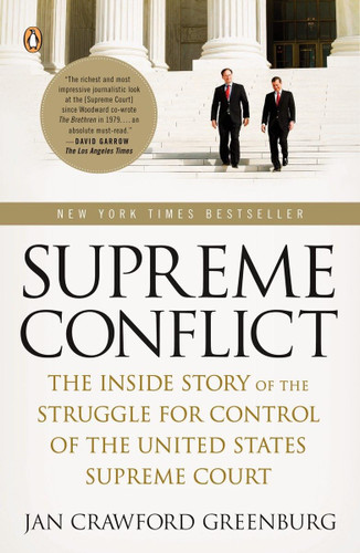 Supreme Conflict: The Inside Story of the Struggle for Control of the