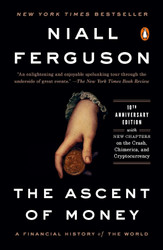 The Ascent of Money: A Financial History of the World: