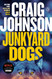 Junkyard Dogs: A Longmire Mystery