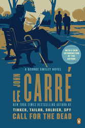 Call for the Dead: A George Smiley Novel (George Smiley 1)