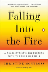 Falling Into the Fire
