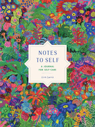 Notes to Self: A Journal for Self-Care