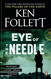 Eye of the Needle: A Novel