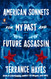 American Sonnets for My Past and Future Assassin (Penguin Poets)