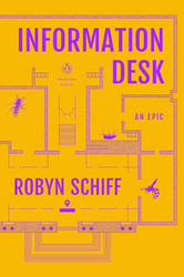 Information Desk: An Epic (Penguin Poets)