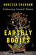 Earthly Bodies: Embracing Animal Nature