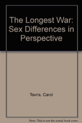 The Longest War: Sex Differences in Perspective