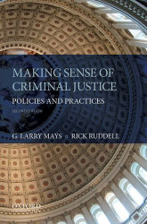 Making Sense Of Criminal Justice