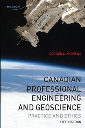 Canadian Professional Engineering and Geoscience Practice and Ethics