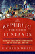 The Republic for Which It Stands