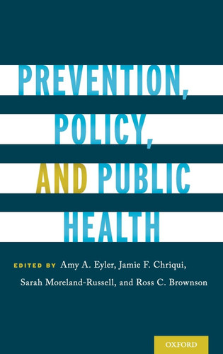 Prevention Policy and Public Health