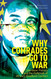 Why Comrades go to War: Liberation Politics and the Outbreak of