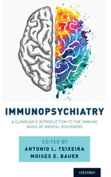 Immunopsychiatry: A Clinician's Introduction to the Immune Basis of