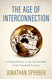 The Age of Interconnection: A Global History of the Second Half of The Age of Interconnection: A Global History of the Second Half of