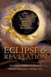 Eclipse and Revelation: Total Solar Eclipses in Science History