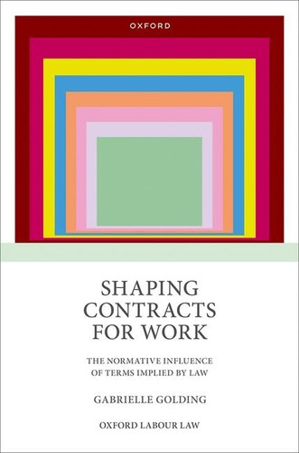 Shaping Contracts for Work: The Normative Influence of Terms Implied