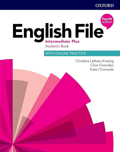 English File: Intermediate Plus: Student's Book with Online