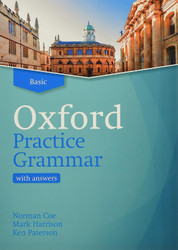 Oxford Practice Grammar Basic with Answers. Revised Edition