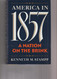 America in 1857: A Nation on the Brink