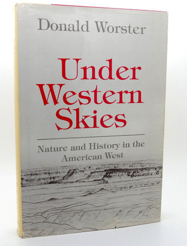 Under Western Skies: Nature and History in the American West