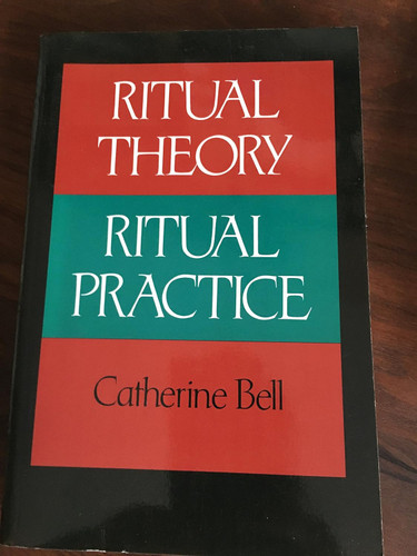 Ritual Theory Ritual Practice