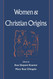 Women and Christian Origins