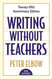 Writing without Teachers