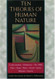 Ten Theories of Human Nature